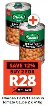 Checkers Rhodes Baked Beans in Tomato Sauce 2 x 410g offer