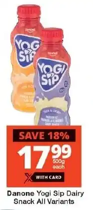 Checkers Danone Yogi Sip Dairy Snack All Variants offer