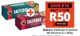 Checkers Bakers Salticrax Crackers All Variants 2 x 200g offer