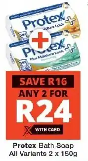 Checkers Protex Bath Soap All Variants 2 x 150g offer
