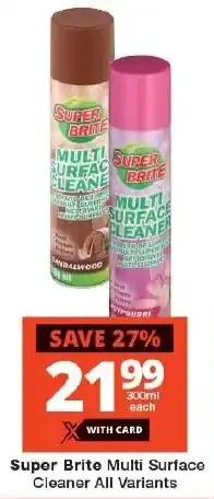 Super Brite Multi Surface Cleaner All Variants