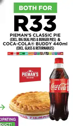 Fresh Stop PIEMAN'S CLASSIC PIE (EXCL. BIG DEAL PIES & BURGER PIES) & COCA-COLA BUDDY 440ml (EXCL. GLASS & RETURNABLES) offer