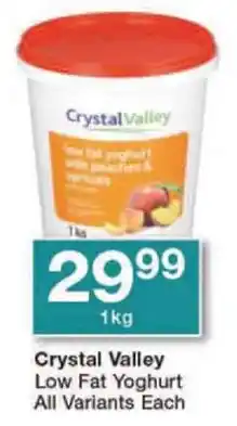 Checkers Crystal Valley Low Fat Yoghurt All Variants Each offer