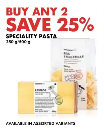 Woolworths SPECIALITY PASTA offer