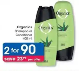 Clicks Organics Shampoo or Conditioner offer