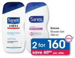 Clicks Sanex Shower Gel offer