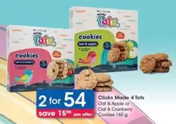 Clicks Clicks Made 4 Tots Oat & Apple or Oat & Cranberry Cookies 160 g offer