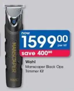 Clicks Wahl Manscaper Black Ops Trimmer Kit offer
