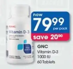Clicks GNC Vitamin D-3 1000 IU 60 Tablets offer