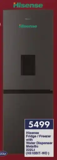 President Hyper Hisense Fridge/Freezer with Water Dispenser Metallic 222Lt (H310BIT-WD) offer
