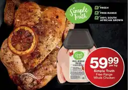 Checkers Simple Truth Free-Range Whole Chicken offer