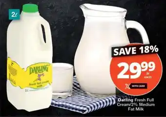 Checkers Darling Fresh Full Cream/2% Medium Fat Milk offer