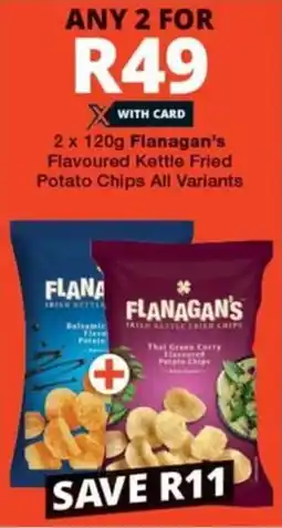 Checkers 2 x 120g Flanagan's Flavoured Kettle Fried Potato Chips All Variants offer