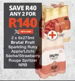 Checkers 2 x 6x275ml Brutal Fruit Sparkling Ruby Apple/Litchi Sèche/Strawberry Rouge Spritzer NRB offer