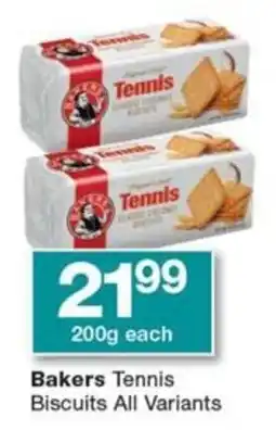 Checkers Bakers Tennis Biscuits All Variants offer