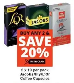 Checkers 2 x 10 per pack Jacobs/Illy/L'Or Coffee Capsules offer