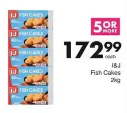 Save Hyper I&J Fish Cakes 2kg offer
