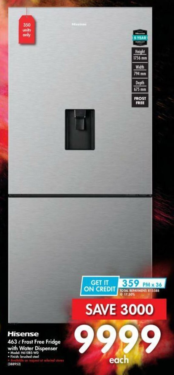 Hisense Frost Free Fridge with Water Dispenser 463L offer at Makro