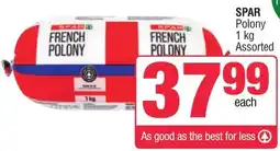 Spar SPAR Polony 1 kg Assorted offer