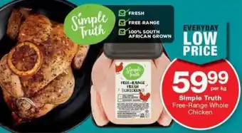 Checkers Hyper Simple Truth Free-Range Whole Chicken offer