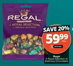 Checkers Hyper Regal A Royal Selection of Delicious Chocolates offer