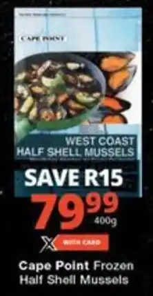 Checkers Hyper Cape Point Frozen Half Shell Mussels offer
