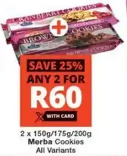 Checkers Hyper 2 x 150g/175g/200g Merba Cookies All Variants offer