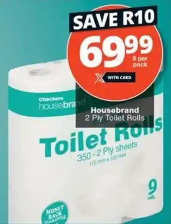 Checkers Hyper Housebrand 2 Ply Toilet Rolls offer