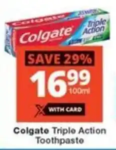 Checkers Hyper Colgate Triple Action Toothpaste offer