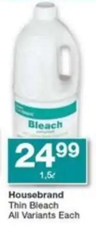 Checkers Hyper Housebrand Thin Bleach All Variants Each offer