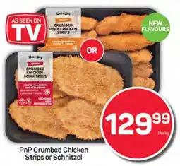 Pick n Pay PnP Crumbed Chicken Strips or Schnitzel offer