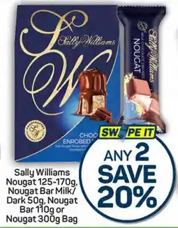 Pick n Pay Sally Williams Nougat 125-170g, Nougat Bar Milk/ Dark 50g, Nougat Bar 110g or Nougat 300g Bag offer