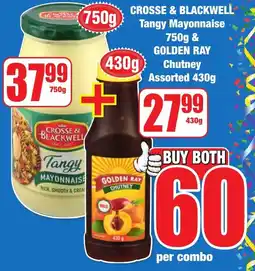 Boxer Superstores CROSSE & BLACKWELL Tangy Mayonnaise 750g & GOLDEN RAY Chutney Assorted 430g offer
