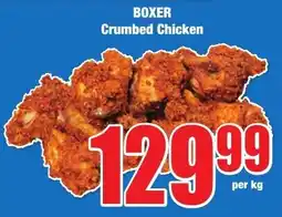 Boxer Superstores BOXER Crumbed Chicken offer