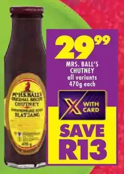 Shoprite MRS. BALL'S CHUTNEY all variants 470g each offer