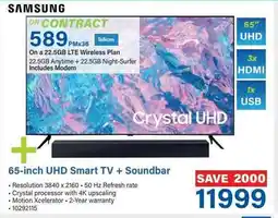 Incredible Connection SAMSUNG 65-inch UHD Smart TV + Soundbar offer
