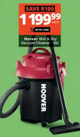 Checkers Hoover Wet & Dry Vacuum Cleaner offer