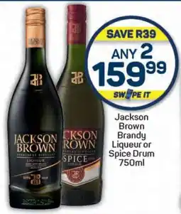 Pick n Pay Hypermarket Jackson Brown Brandy Liqueur or Spice Drum 750ml offer