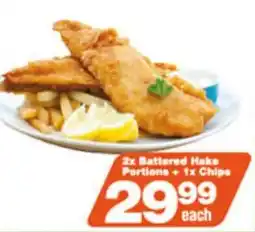 2x Battered Hake Portions+ 1x Chips