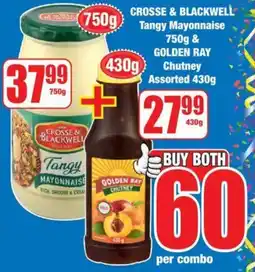 Boxer CROSSE & BLACKWELL Tangy Mayonnaise 750g & GOLDEN RAY Chutney Assorted 430g offer