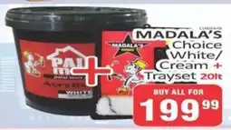 KitKat Cash and Carry MADALA'S Choice White/ Cream + Trayset 20lt offer