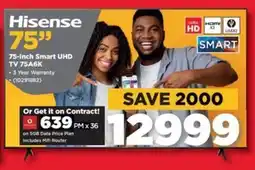 HiFi Corp Hisense 75-inch Smart UHD TV 75A6K offer