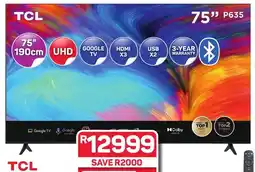 Pick n Pay Hypermarket TCL 75" (190cm) Premium UHD Google TV offer