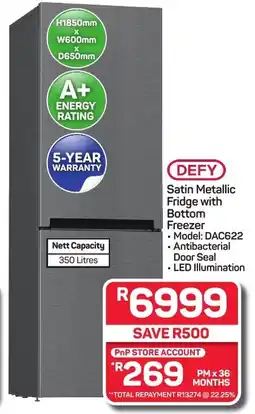 Pick n Pay Hypermarket DEFY Satin Metallic Fridge with Bottom Freezer offer