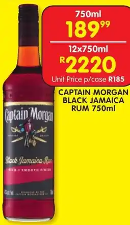 Shoprite Liquor CAPTAIN MORGAN BLACK JAMAICA RUM 750ml offer