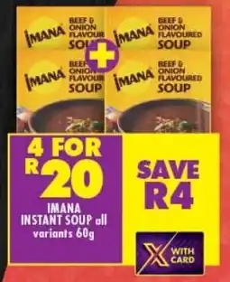 Shoprite IMANA INSTANT SOUP all variants 60g offer