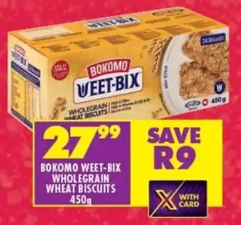 Shoprite BOKOMO WEET-BIX WHOLEGRAIN WHEAT BISCUITS 450g offer