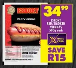 Shoprite ESKORT RED/SMOKED VIENNAS 500g each offer