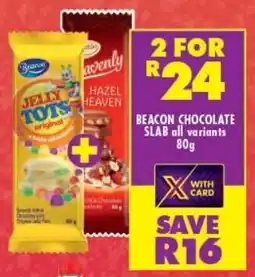 Shoprite BEACON CHOCOLATE SLAB all variants 80g offer