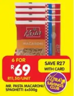 Shoprite MR. PASTA MACARONI/ SPAGHETTI 6x500g offer